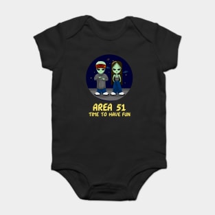 Area 51 Time to Have Fun Baby Bodysuit